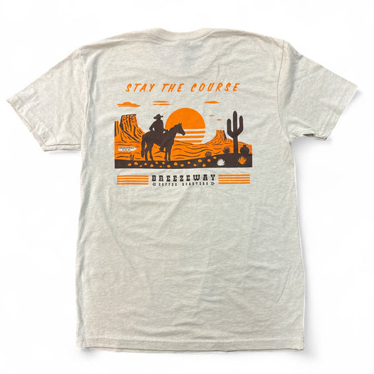 T-Shirt (Stay the Course)