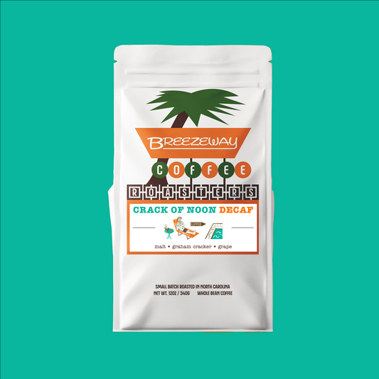 Crack of Noon (Decaf)