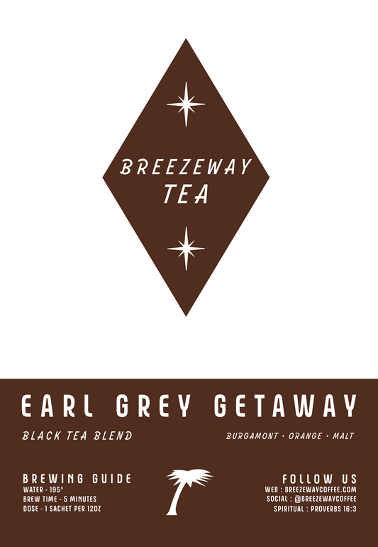 Earl Grey Getaway