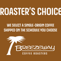 Roaster's Choice